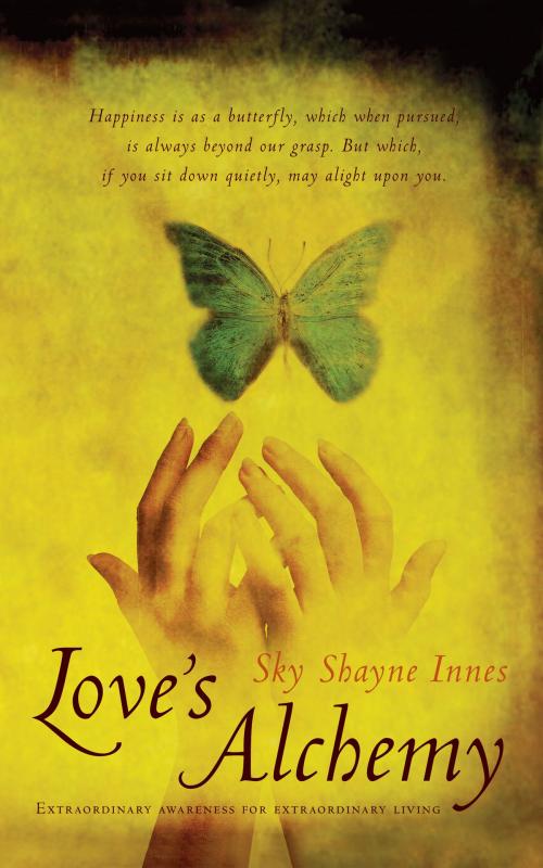 Cover of the book Love's Alchemy by Sky Shayne Innes, Sky Shayne Innes