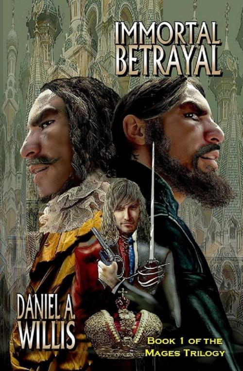 Cover of the book Immortal Betrayal by Daniel A. Willis, D X Varos, Ltd