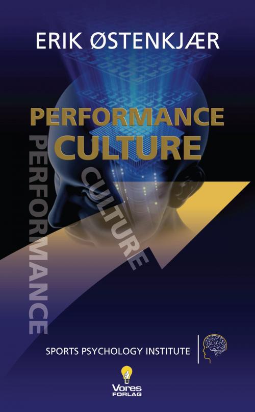 Cover of the book Performance Culture by Erik Oestenkjaer, Erik Oestenkjaer
