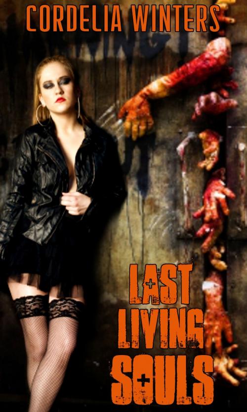 Cover of the book Last Living Souls by Cordelia Winters, Cordelia Winters