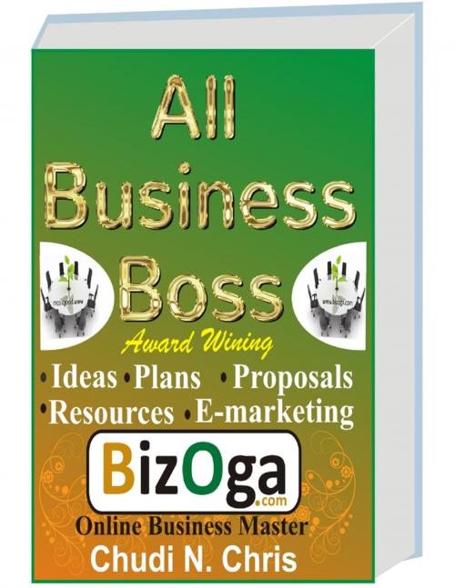 Cover of the book All Business Boss by C.N Chris, Lulu.com