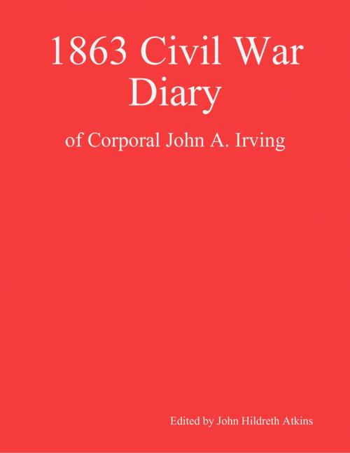 Cover of the book 1863 Civil War Diary by John Hildreth Atkins, John A. Irving, Lulu.com