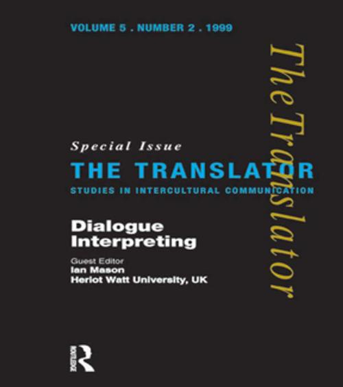 Cover of the book Dialogue Interpreting by Ian Mason, Taylor and Francis