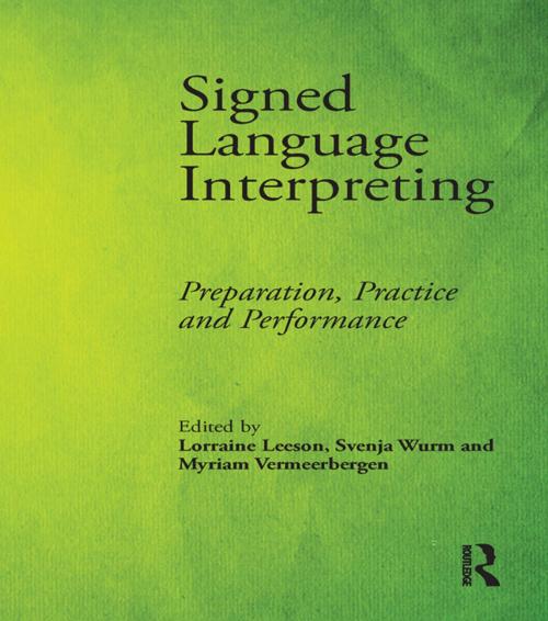 Cover of the book Signed Language Interpreting by , Taylor and Francis