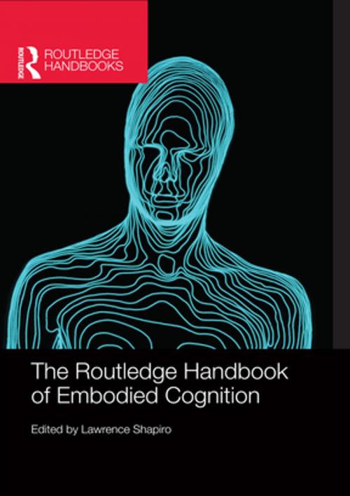 Cover of the book The Routledge Handbook of Embodied Cognition by , Taylor and Francis