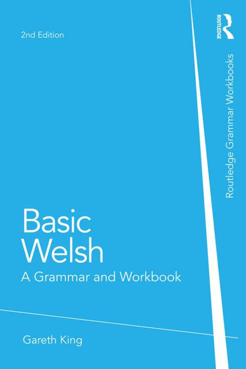 Cover of the book Basic Welsh by Gareth King, Taylor and Francis