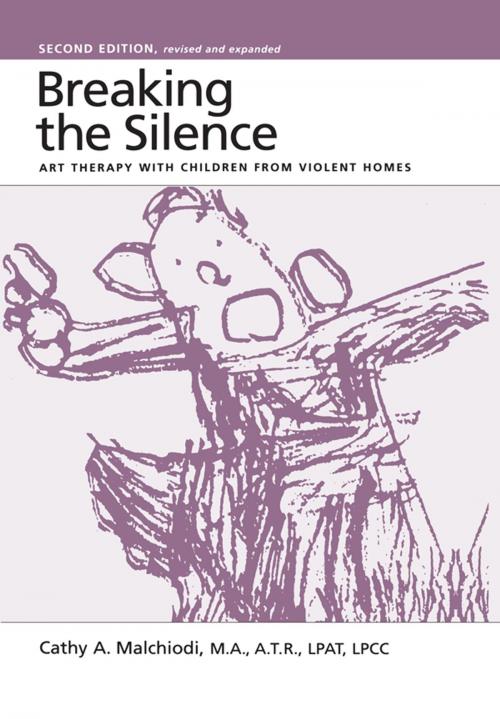 Cover of the book Breaking the Silence by Cathy Malchiodi, Taylor and Francis