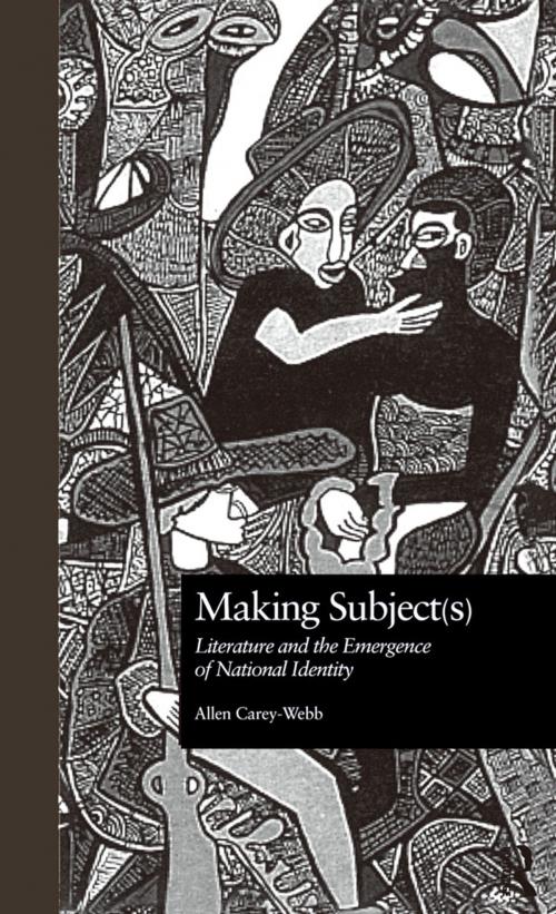 Cover of the book Making Subject(s) by Allen Carey-Webb, Taylor and Francis
