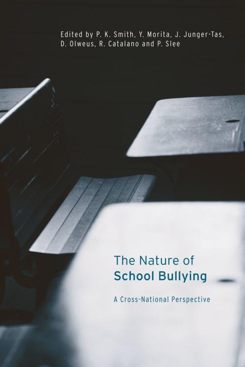 Cover of the book The Nature of School Bullying by , Taylor and Francis
