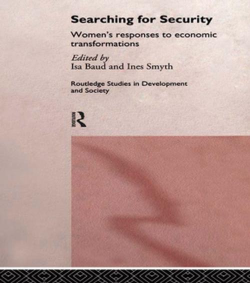 Cover of the book Searching for Security by Isa Baud, Ines Smyth, Taylor and Francis