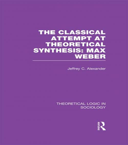 Cover of the book Classical Attempt at Theoretical Synthesis by Jeffrey C. Alexander, Taylor and Francis