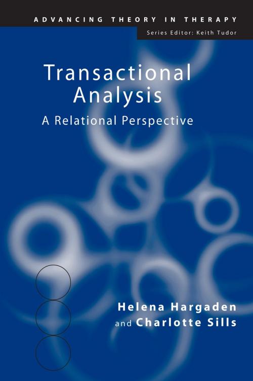 Cover of the book Transactional Analysis by Helena Hargaden, Charlotte Sills, Taylor and Francis