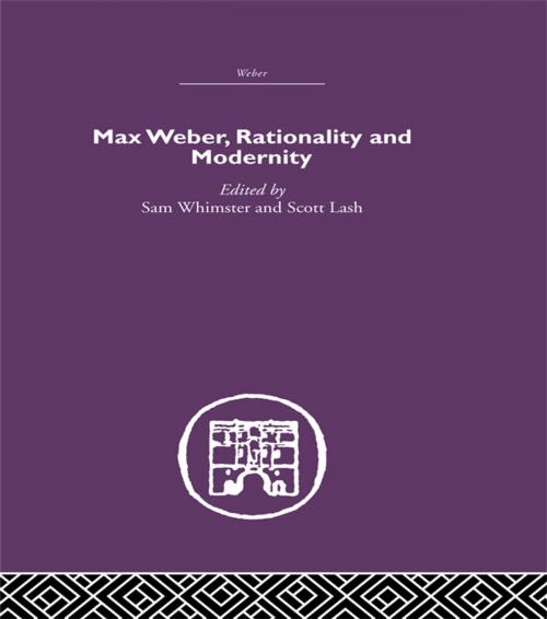 Cover of the book Max Weber, Rationality and Modernity by , Taylor and Francis