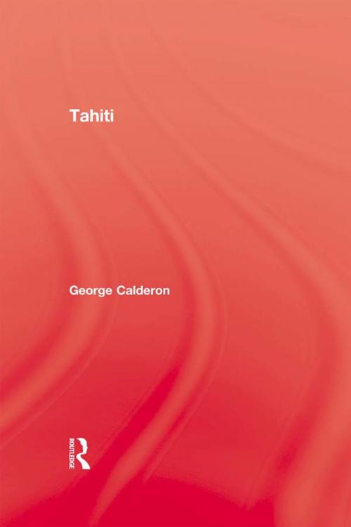Cover of the book Tahiti by Calderon, Taylor and Francis
