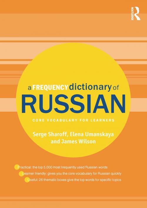 Cover of the book A Frequency Dictionary of Russian by Serge Sharoff, Elena Umanskaya, James Wilson, Taylor and Francis