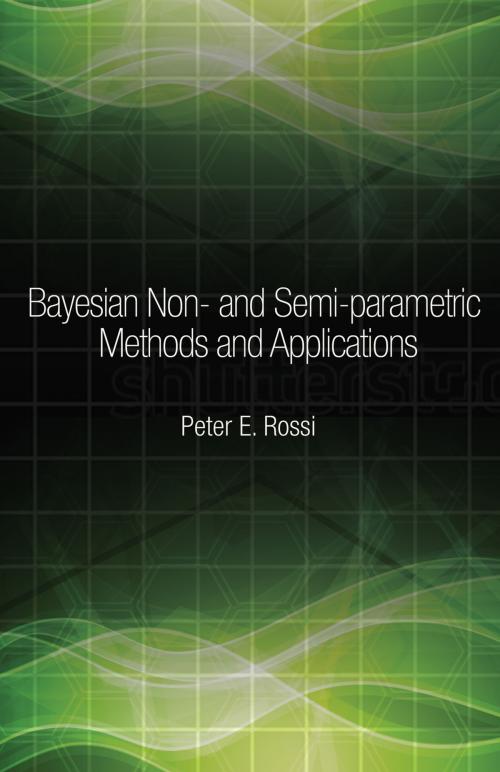 Cover of the book Bayesian Non- and Semi-parametric Methods and Applications by Peter Rossi, Princeton University Press