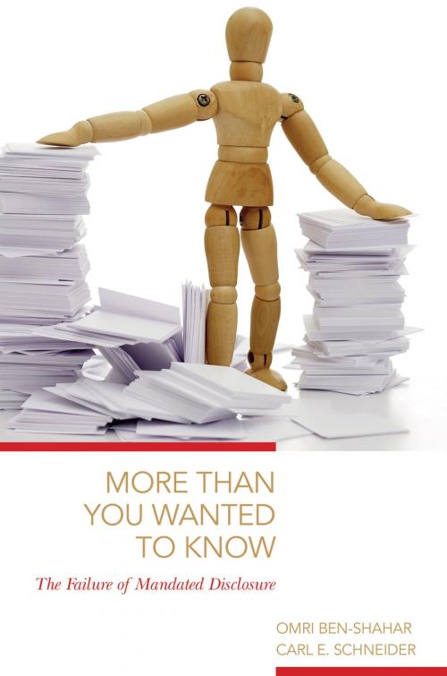 Cover of the book More Than You Wanted to Know by Omri Ben-Shahar, Carl E. Schneider, Princeton University Press