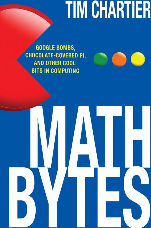 Cover of the book Math Bytes by Tim P. Chartier, Princeton University Press