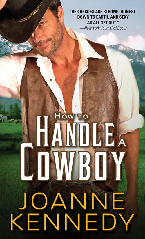 Cover of the book How to Handle a Cowboy by Joanne Kennedy, Sourcebooks