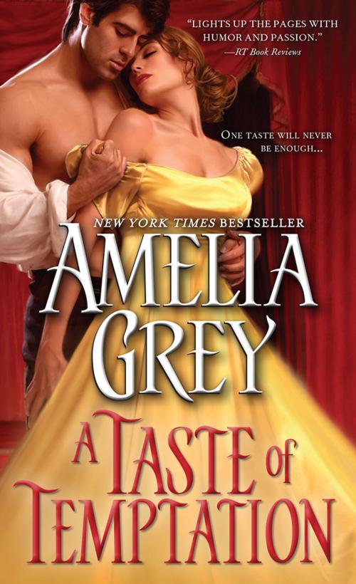 Cover of the book A Taste of Temptation by Amelia Grey, Sourcebooks