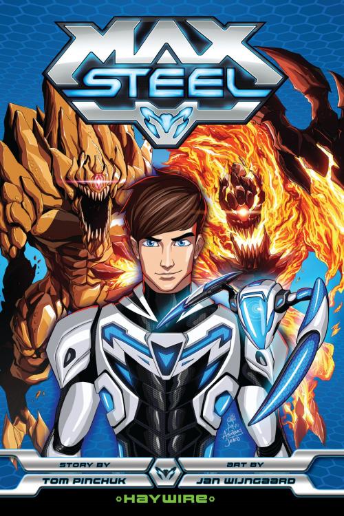 Cover of the book Max Steel: Haywire by B. Clay Moore, VIZ Media