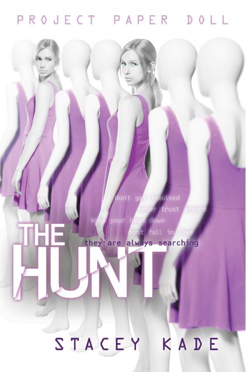 Cover of the book Project Paper Doll: The Hunt by Stacey Kade, Disney Book Group