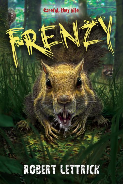 Cover of the book Frenzy by Robert Lettrick, Disney Book Group