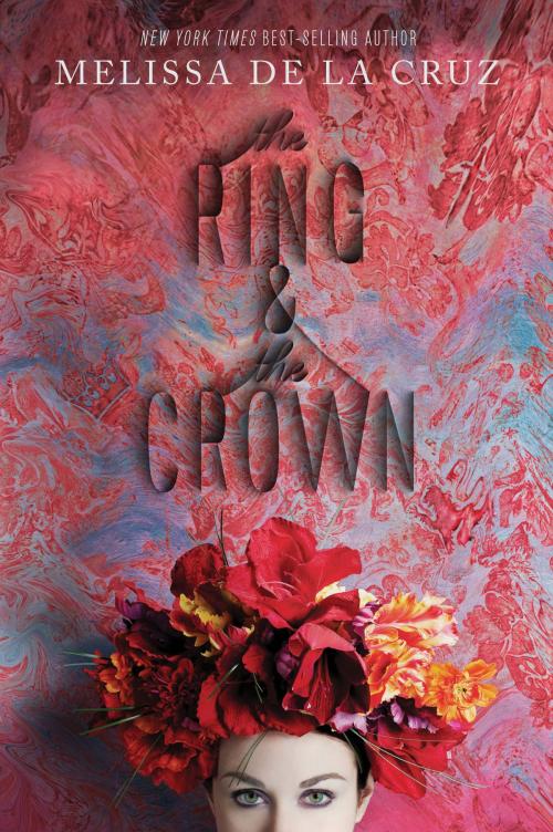 Cover of the book The Ring and the Crown by Melissa de la Cruz, Disney Book Group