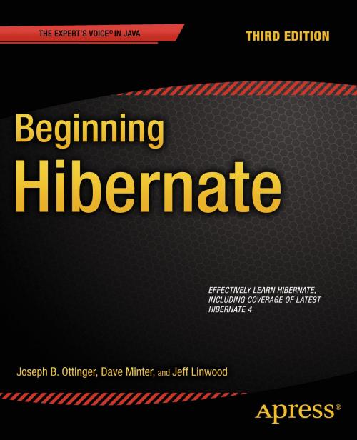 Cover of the book Beginning Hibernate by Dave Minter, Jeff Linwood, Joseph Ottinger, Apress