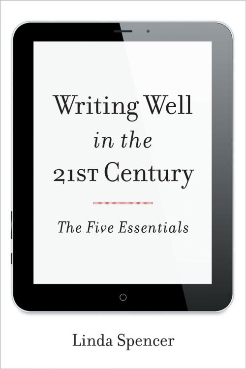 Cover of the book Writing Well in the 21st Century by Linda Spencer, Rowman & Littlefield Publishers