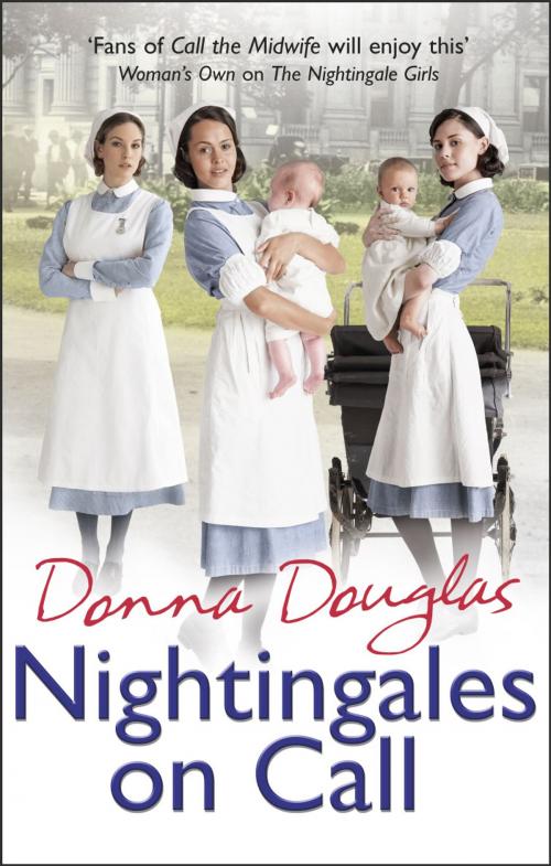 Cover of the book Nightingales on Call by Donna Douglas, Random House