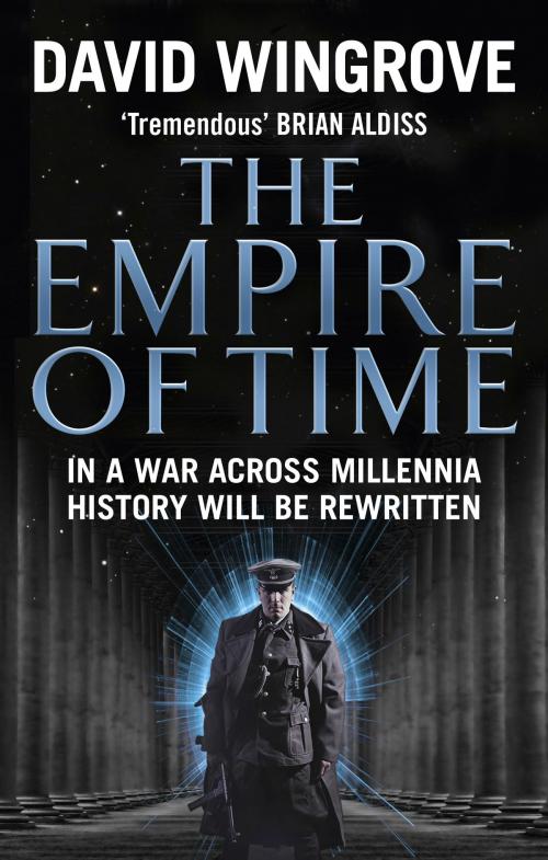 Cover of the book The Empire of Time by David Wingrove, Ebury Publishing