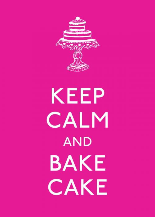 Cover of the book Keep Calm and Bake Cake by Andrews McMeel Publishing, Andrews McMeel Publishing