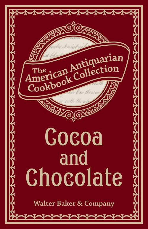 Cover of the book Cocoa and Chocolate by Walter Baker & Company, Andrews McMeel Publishing