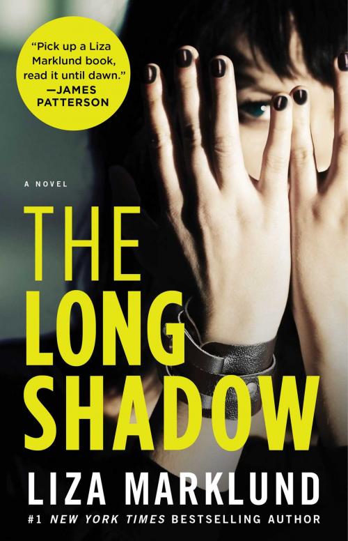 Cover of the book The Long Shadow by Liza Marklund, Atria/Emily Bestler Books