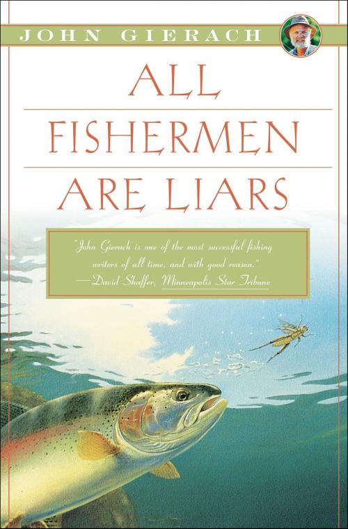Cover of the book All Fishermen Are Liars by John Gierach, Simon & Schuster