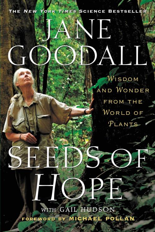 Cover of the book Seeds of Hope by Jane Goodall, Grand Central Publishing