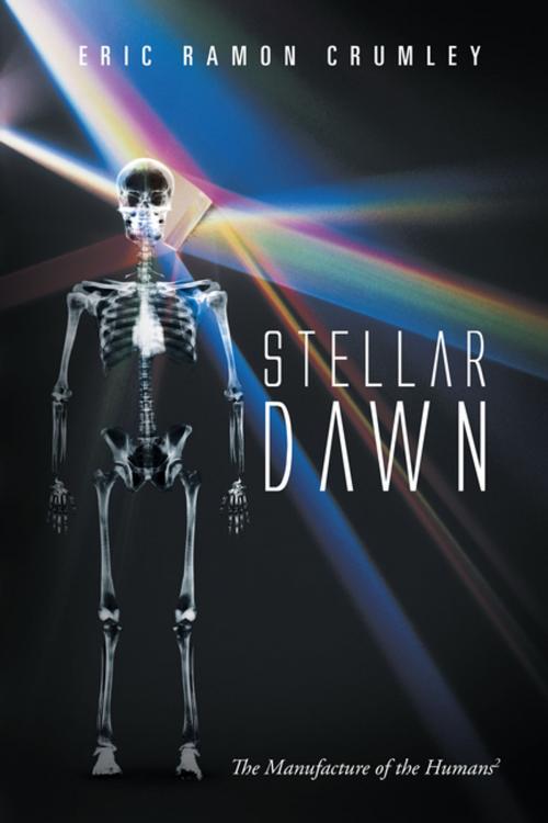 Cover of the book Stellar Dawn by Eric Ramon Crumley, Abbott Press