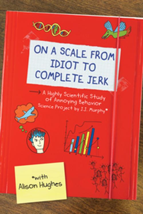 Cover of the book On a Scale from Idiot to Complete Jerk by Alison Hughes, Orca Book Publishers