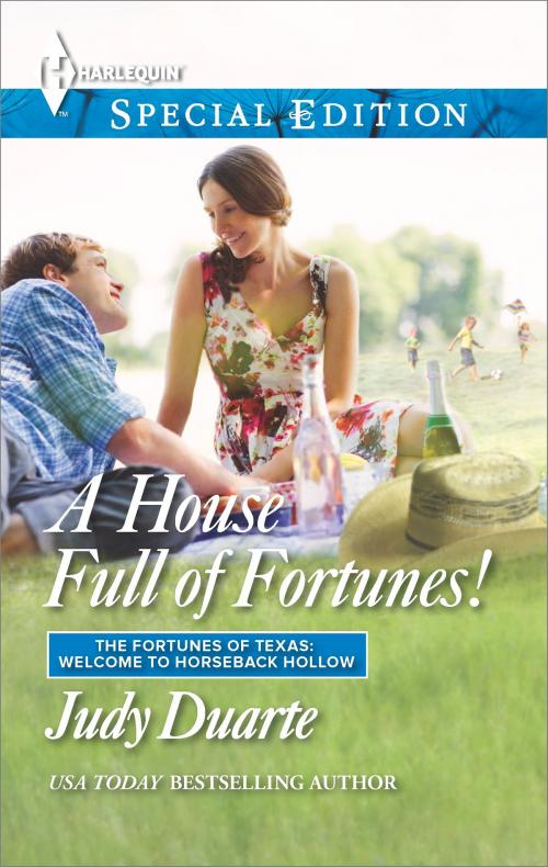 Cover of the book A House Full of Fortunes! by Judy Duarte, Harlequin