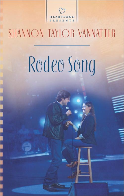 Cover of the book Rodeo Song by Shannon Taylor Vannatter, Harlequin