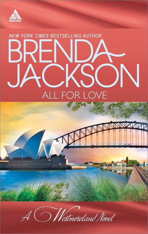 Cover of the book All for Love by Brenda Jackson, Harlequin