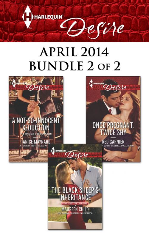 Cover of the book Harlequin Desire April 2014 - Bundle 2 of 2 by Maureen Child, Janice Maynard, Red Garnier, Harlequin