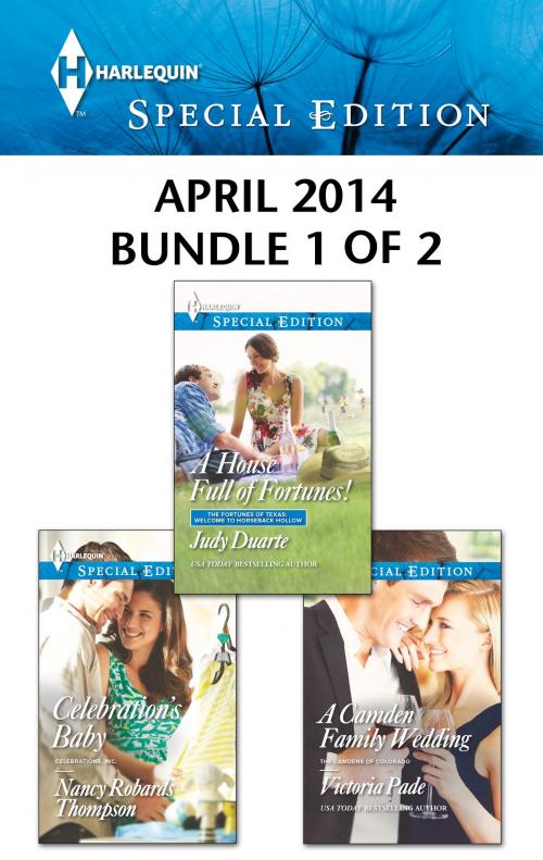 Cover of the book Harlequin Special Edition April 2014 - Bundle 1 of 2 by Judy Duarte, Victoria Pade, Nancy Robards Thompson, Harlequin