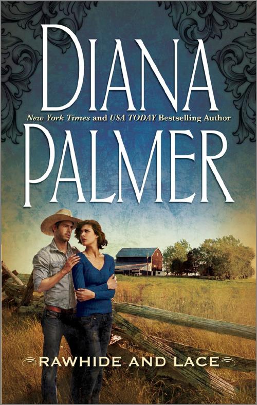 Cover of the book Rawhide and Lace by Diana Palmer, Harlequin