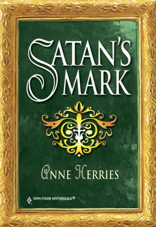 Cover of the book Satan's Mark by Anne Herries, Harlequin