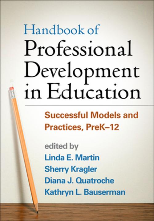 Cover of the book Handbook of Professional Development in Education by , Guilford Publications