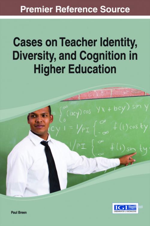 Cover of the book Cases on Teacher Identity, Diversity, and Cognition in Higher Education by , IGI Global