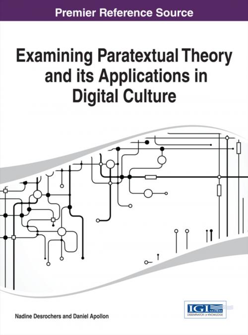 Cover of the book Examining Paratextual Theory and its Applications in Digital Culture by , IGI Global