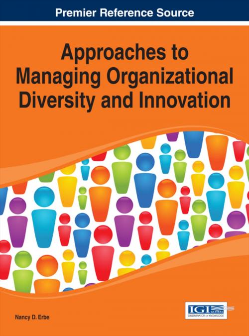 Cover of the book Approaches to Managing Organizational Diversity and Innovation by , IGI Global